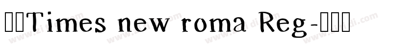 书宋Times new roma Reg字体转换
